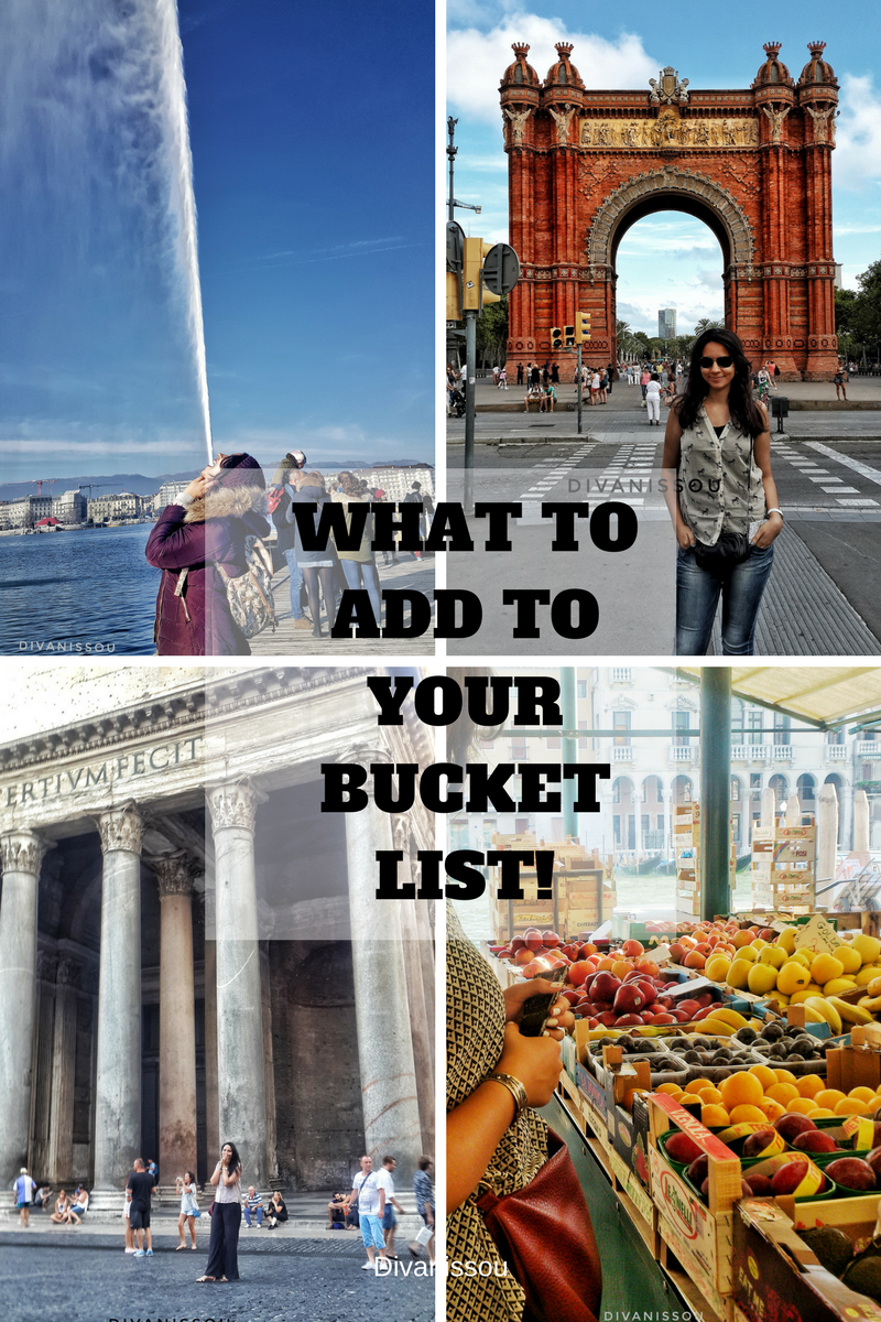 Places to add to your Bucket list
